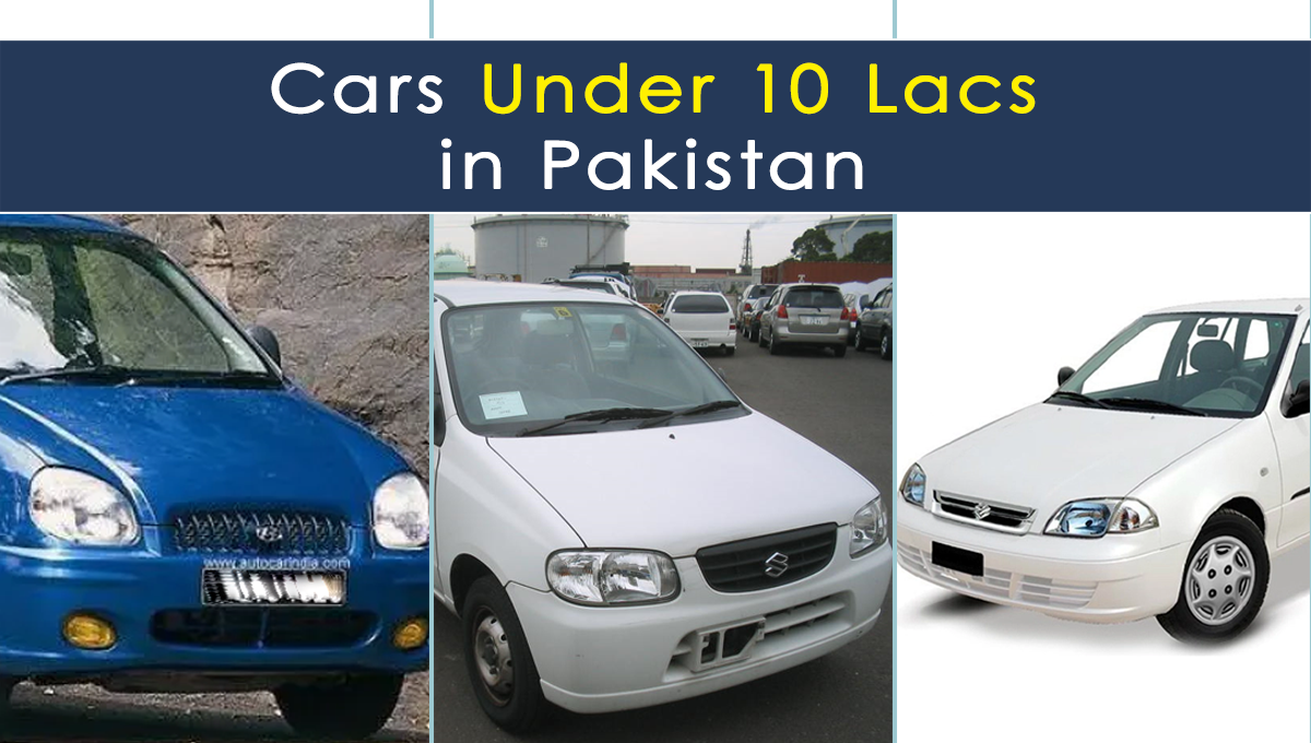 Best Used Cars Under 10 Lakhs In Pakistan Hamariweb